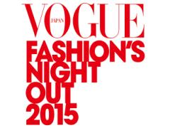 一夜限りのファッションの祭典「FASHION’S NIGHT OUT 2015」が開催！