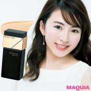 働く女子目線で選ぶ美肌見えファンデはこれ！  崩れたくない、とにかく時短etc.…… |