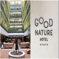京都女子旅の宿はここ！ 『グッド ネイチャー ホテル キョウト』でグルメ満喫ステイ | ライ